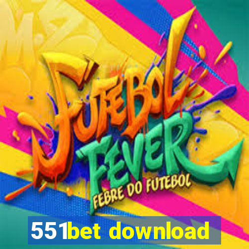 551bet download